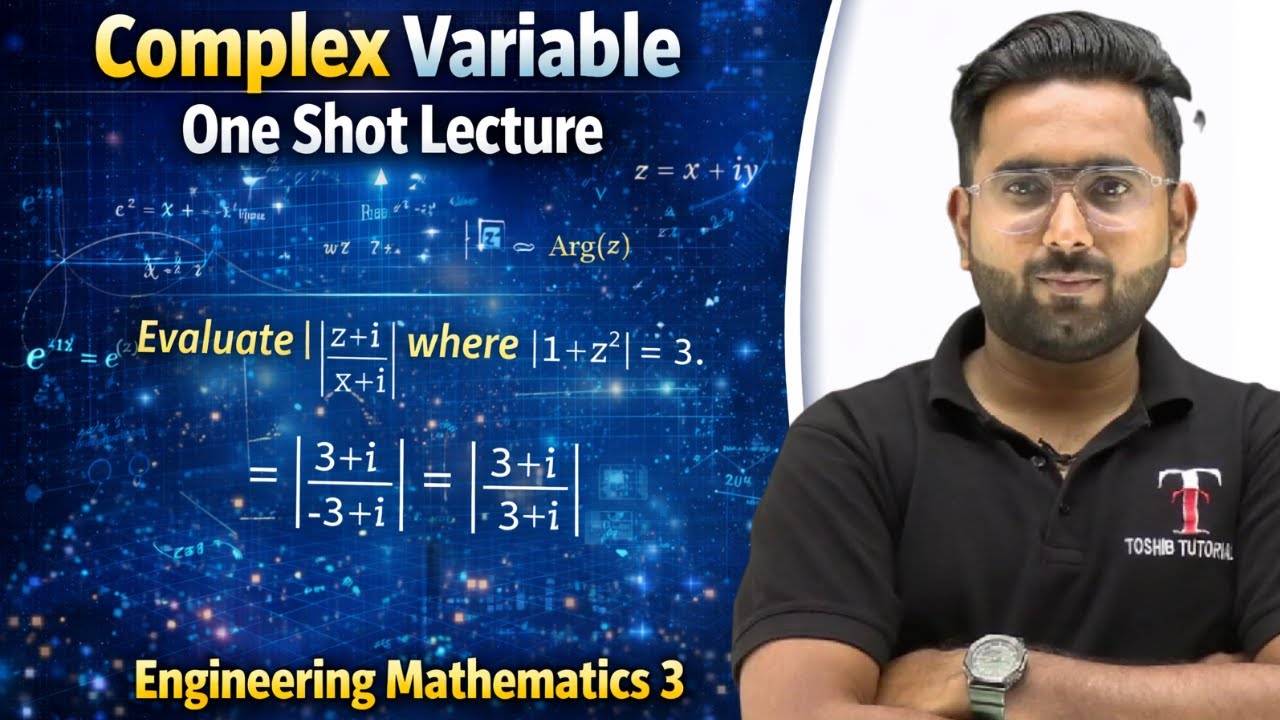 Complex Variables Engineering Mathematics 3 | One Shot | Toshib Tutorials