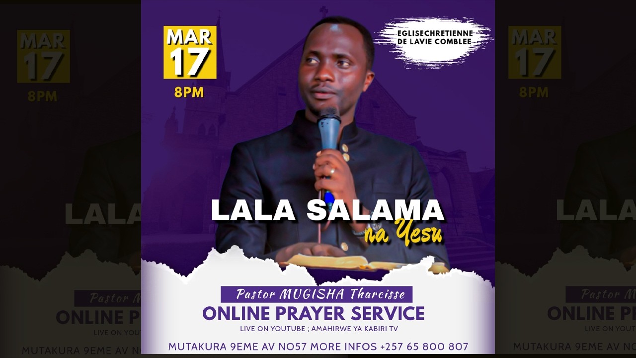 LE17-3-2026 LALA SALAMA YUYU MUNSI   PASTOR MUGISHA THARCISSE/ AMAHIRWE YA  KABIRI TV