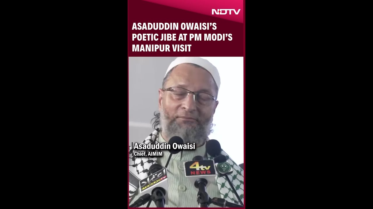 PM Modi Manipur Visit | Asaduddin Owaisi Reacts To PM Modi's Manipur Visit