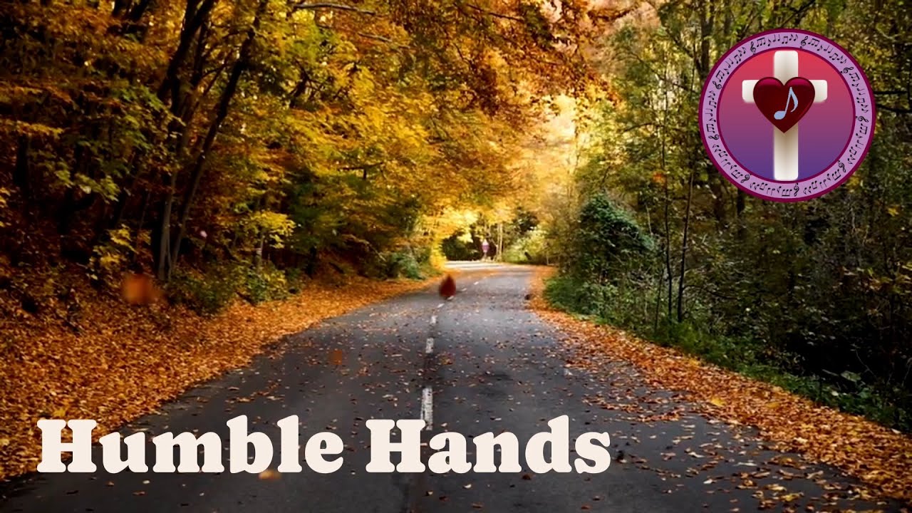 Humble Hands (Lyric Video) - Relaxing Christian Music