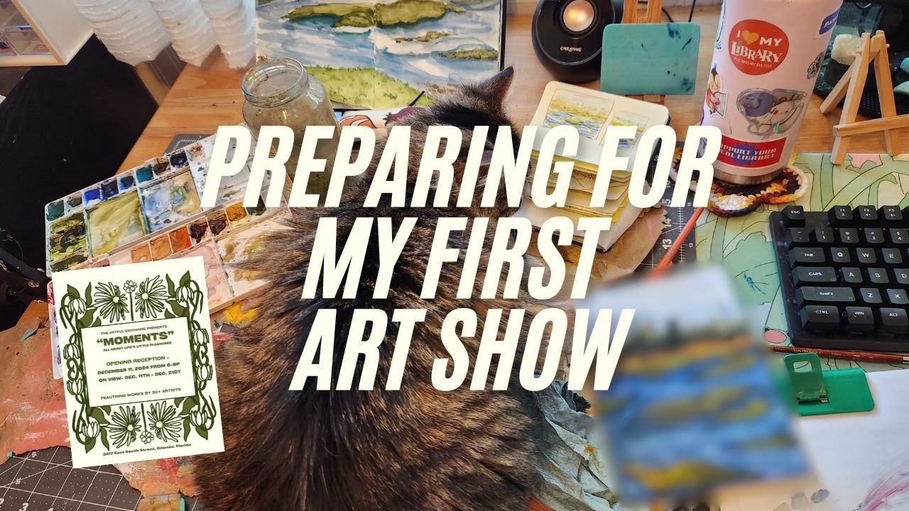 Preparing For My First Art Show!! Watercolor Process