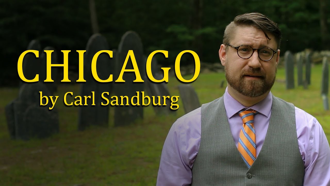 Chicago by Carl Sandburg (Graveyard Poetry)
