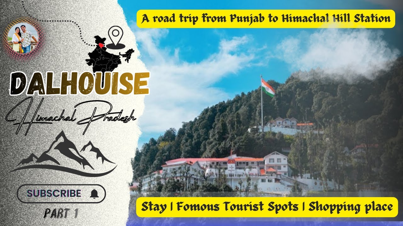 Dalhouise || Himachal Pradesh || Tourist Place in Himachal Pradesh || Travel Vlog || Stay ||