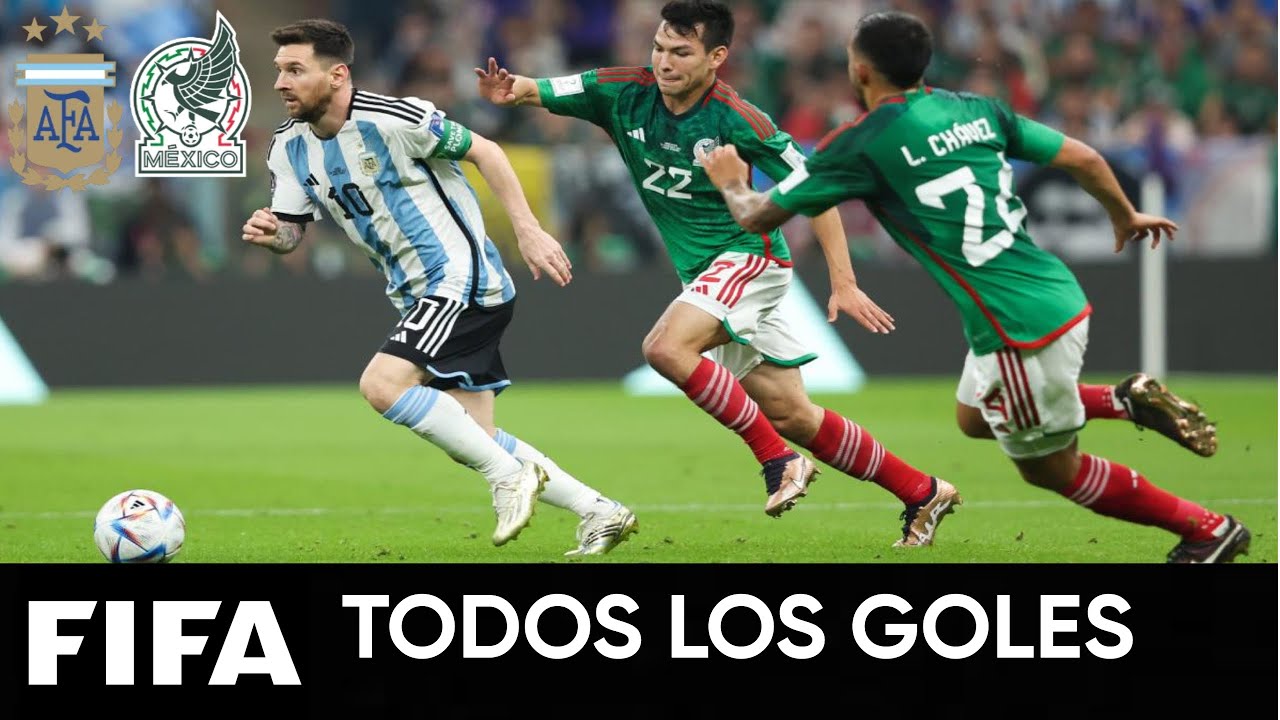 Todos los goles | Argentina vs. México | 1993-2021