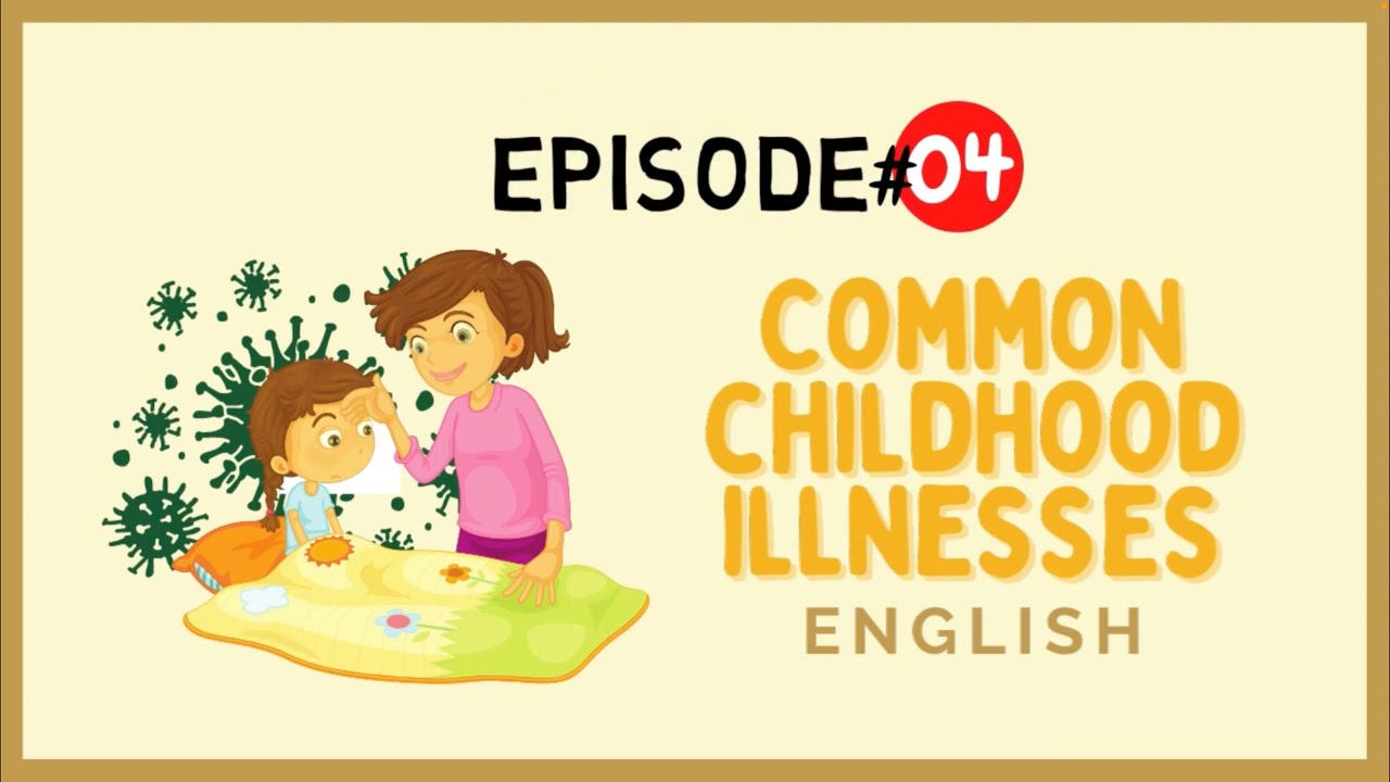 PinaSiglaTV | Ep 4 Common Childhood Illnesses (English) | APMC - Student Network