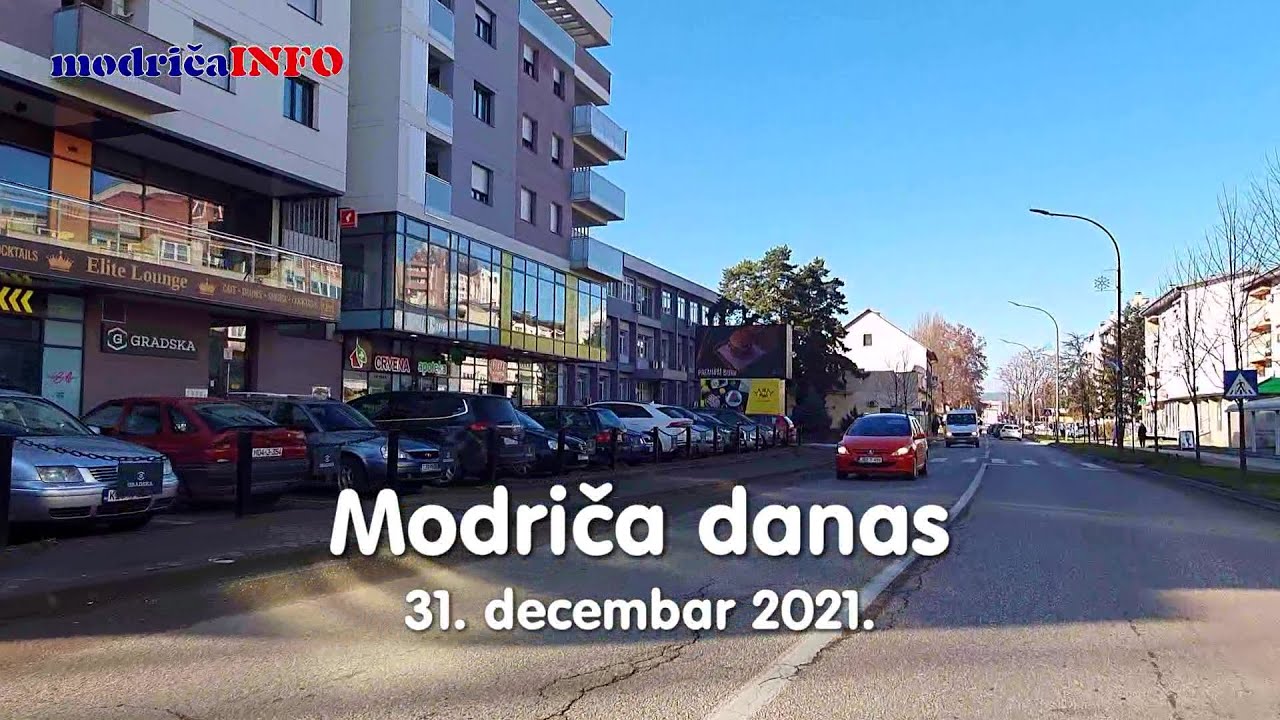 MODRIČA DANAS - 31.12.2021.