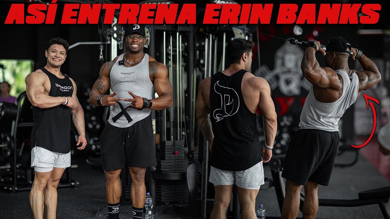 ASÍ ENTRENA EL CAMPEÓN OLYMPIA DE MEN'S PHYSIQUE ERIN BANKS | DÍA DE ESPALDA FT GERARDO REYNA