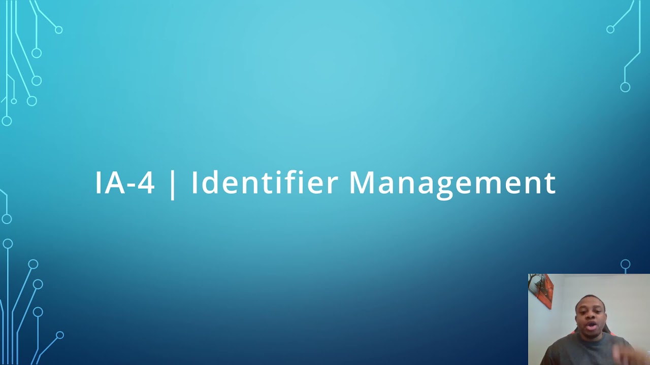 NIST 800-53 Control Families -  Identification and Authentication (IA)