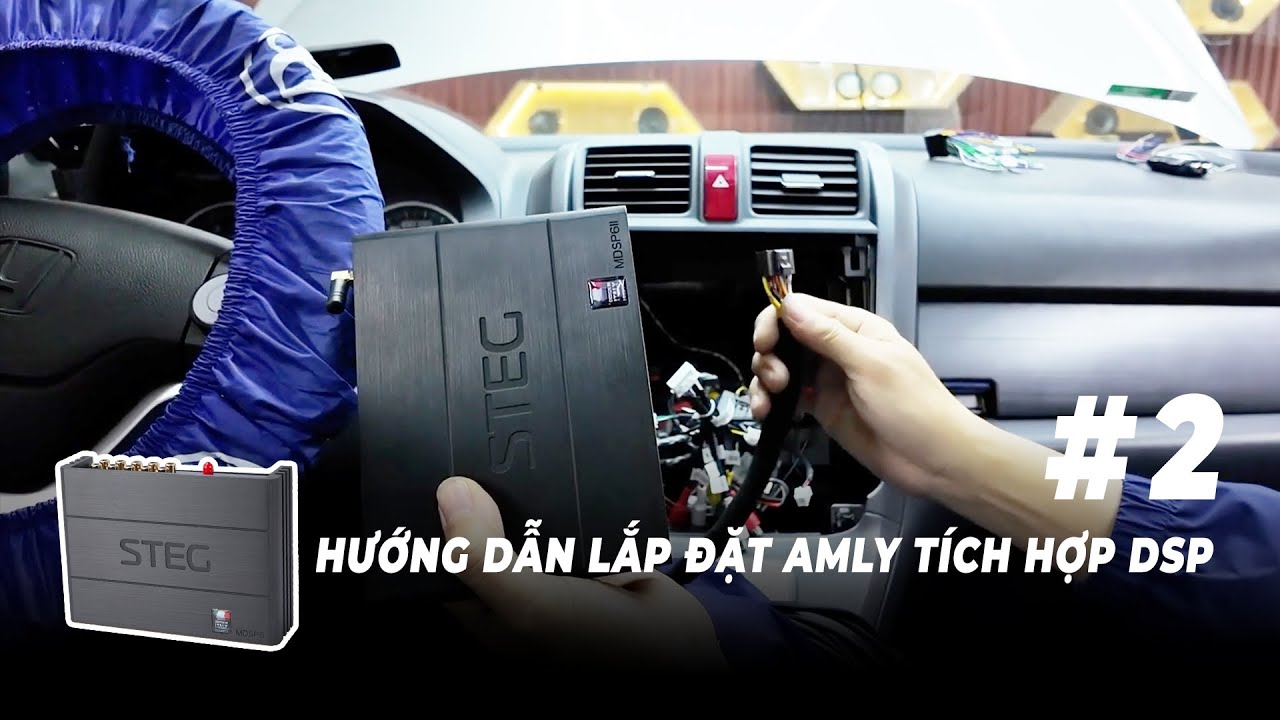 Master Tune | Chia sẻ hướng dẫn lắp đặt amply liền DSP STEG MDSP6 part 2 (Cách lấy tín hiệu lắp đặt)