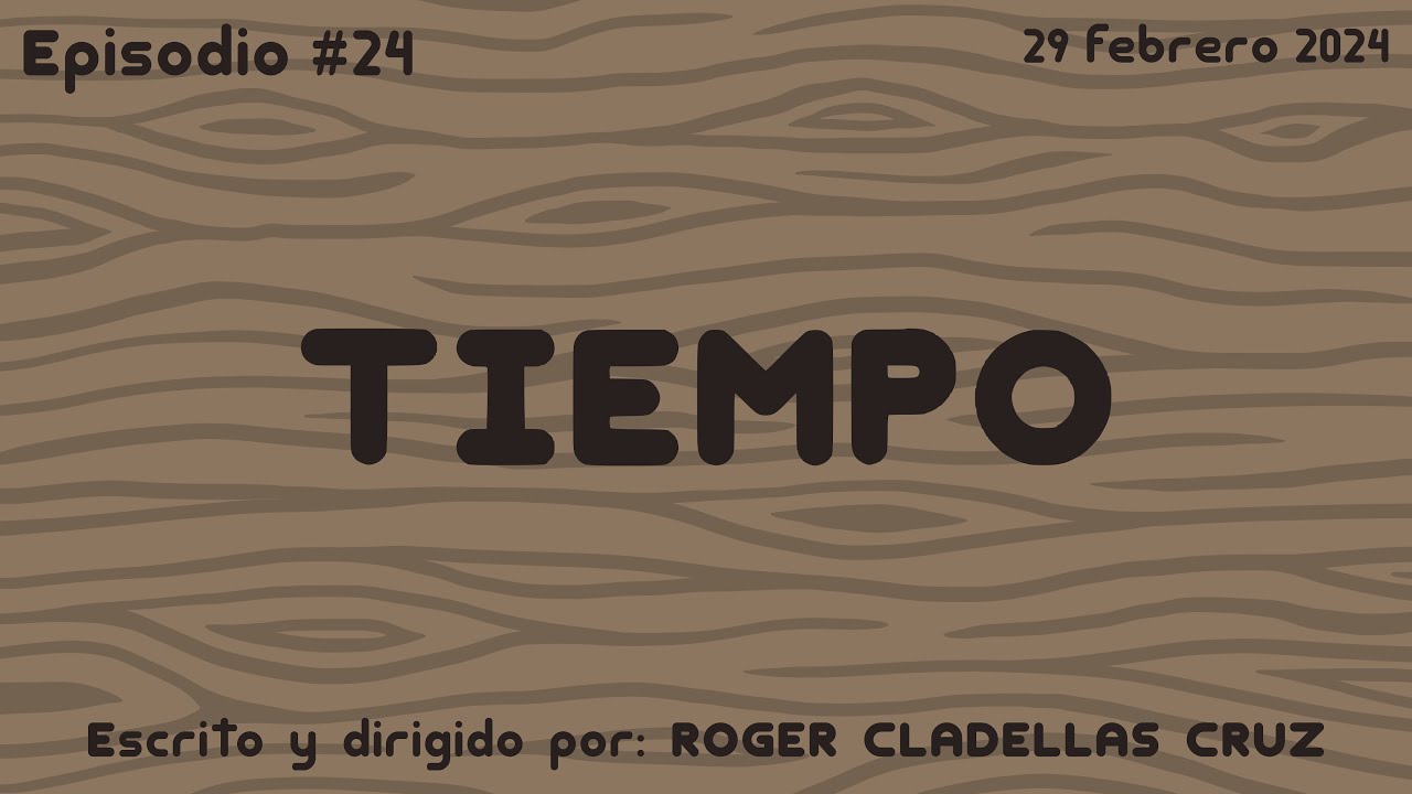 T&Z Reboot: 1x24 - TIEMPO