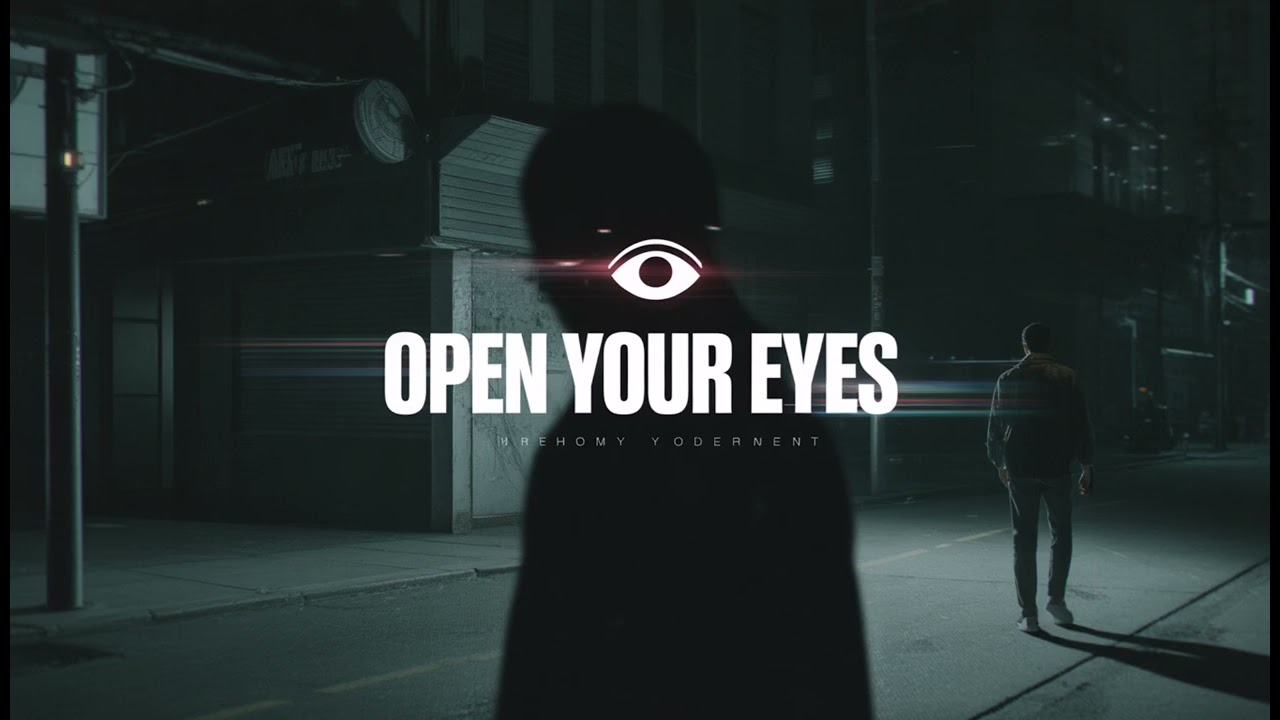 Open Your Eyes Before It’s Too Late | Dark Cinematic Rap