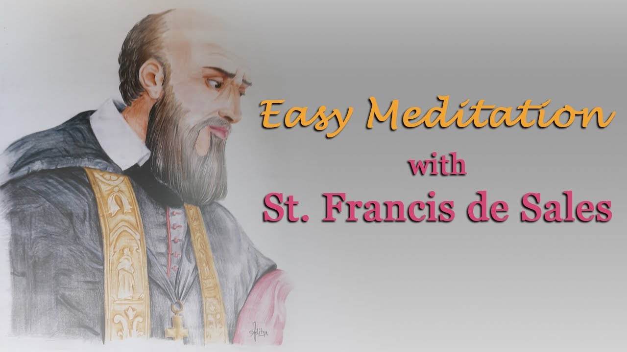 Easy Meditation with St. Francis de Sales