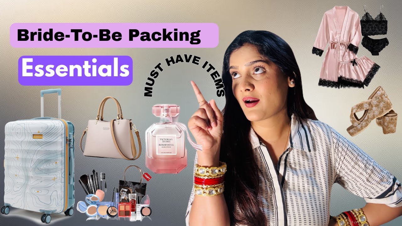 Bride-To-Be Packing Essentials | Shopping List 😍| All You Need ❤️ #bridalshopping 