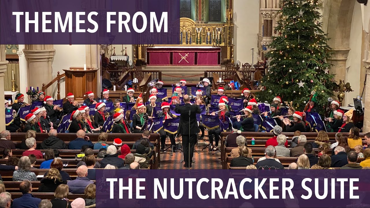 Themes from ‘The Nutcracker Suite’ - arr. Clair W. Johnson | Trinity Concert Band