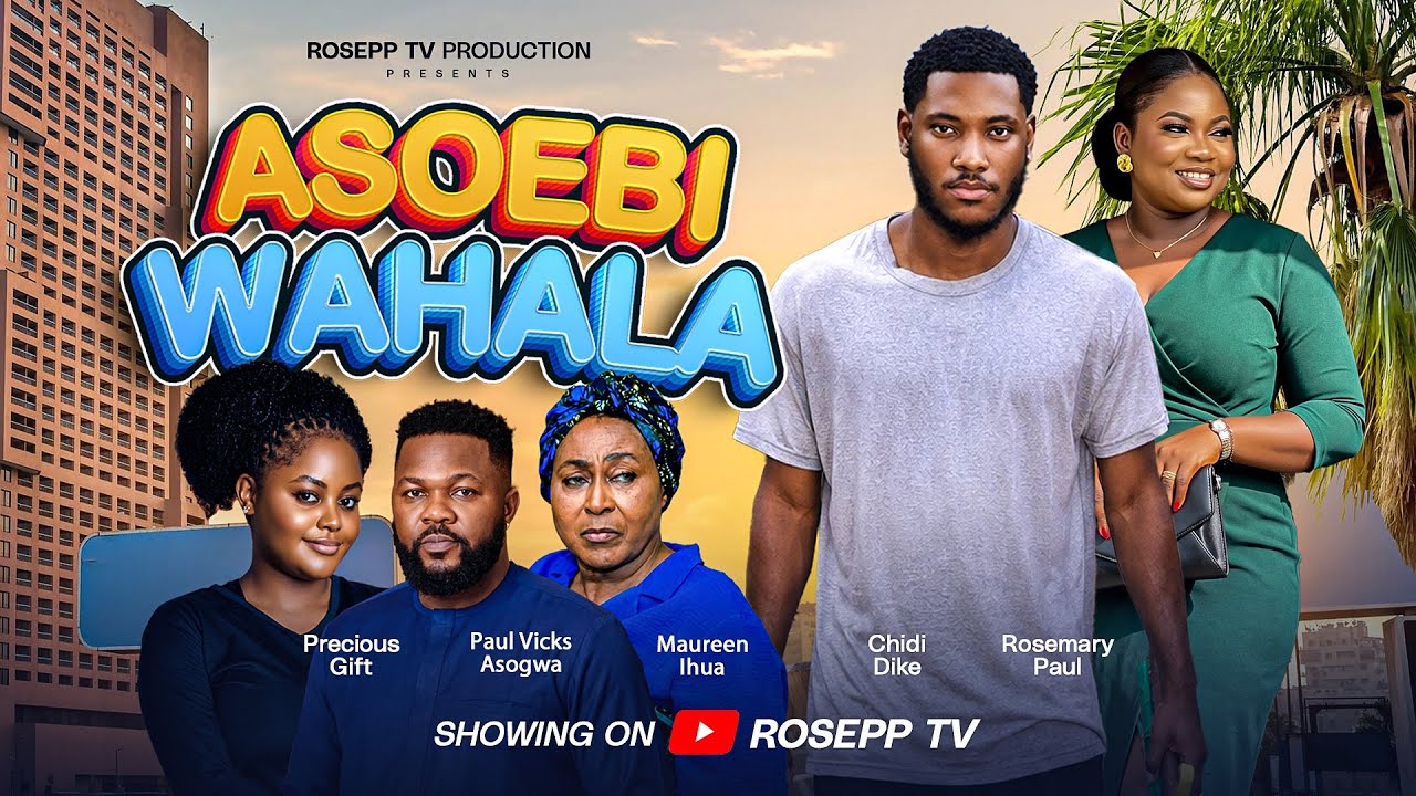 ASOEBI WAHALA 2026 FULL MOVIE | Chidi Dike | Paul Vicks | Maureen Ihua | Nigerian Nollywood Movie