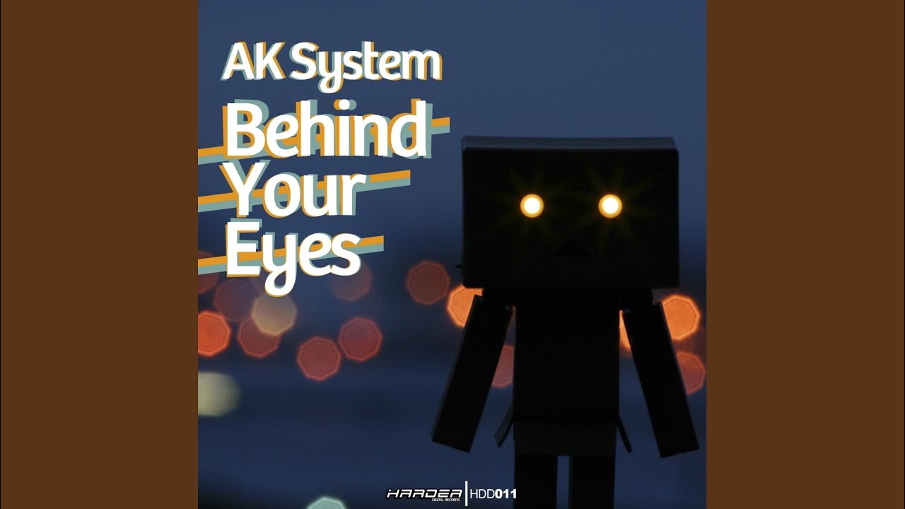 Behind Your Eyes