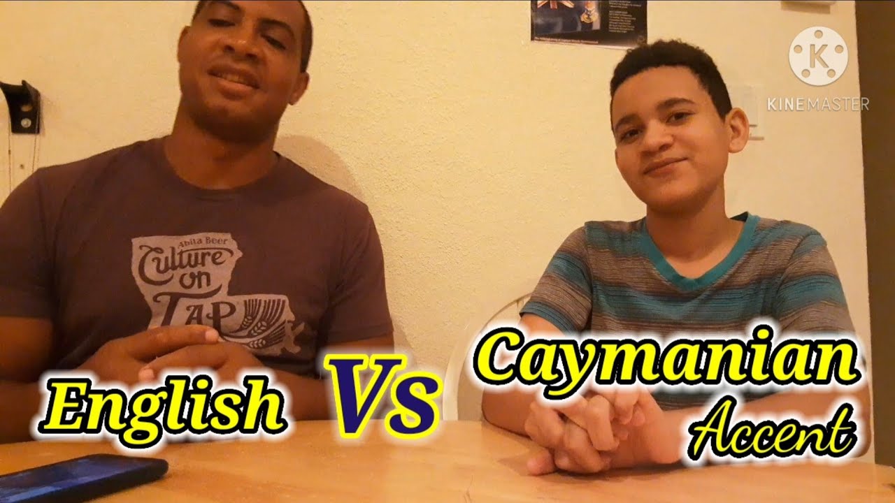 English Vs Caymanian Accent