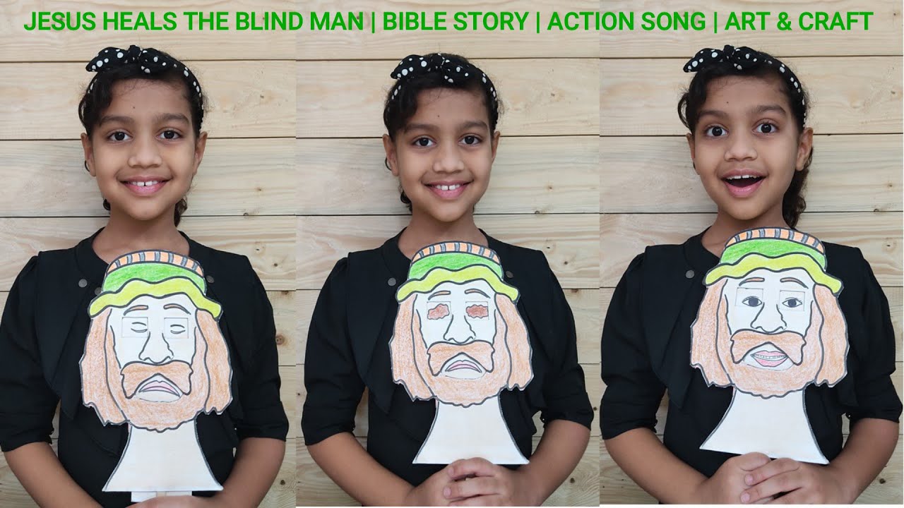 Story-7 |Jesus heals the blind man | Action Song |Bible story |Art & Craft |Sunday school | Hailjes