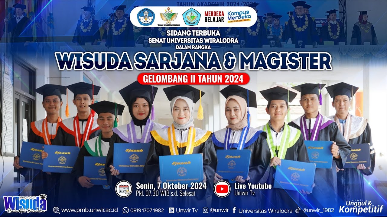 LIVE SIDANG TERBUKA SENAT UNIVERSITAS WIRALODRA - WISUDA SARJANA DAN MAGISTER - 2024 GELOMBANG 2