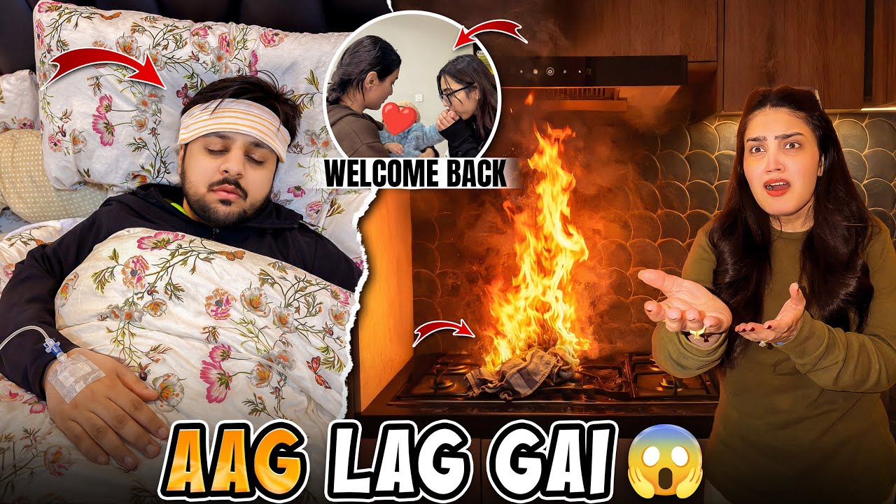 NEW KITCHEN MAI AAG LAG GAI 😱🔥 | Areeb Ko Bht Teez Bukhar Hogya 🤒 | Hira & Mano Ki Wapsi 😍