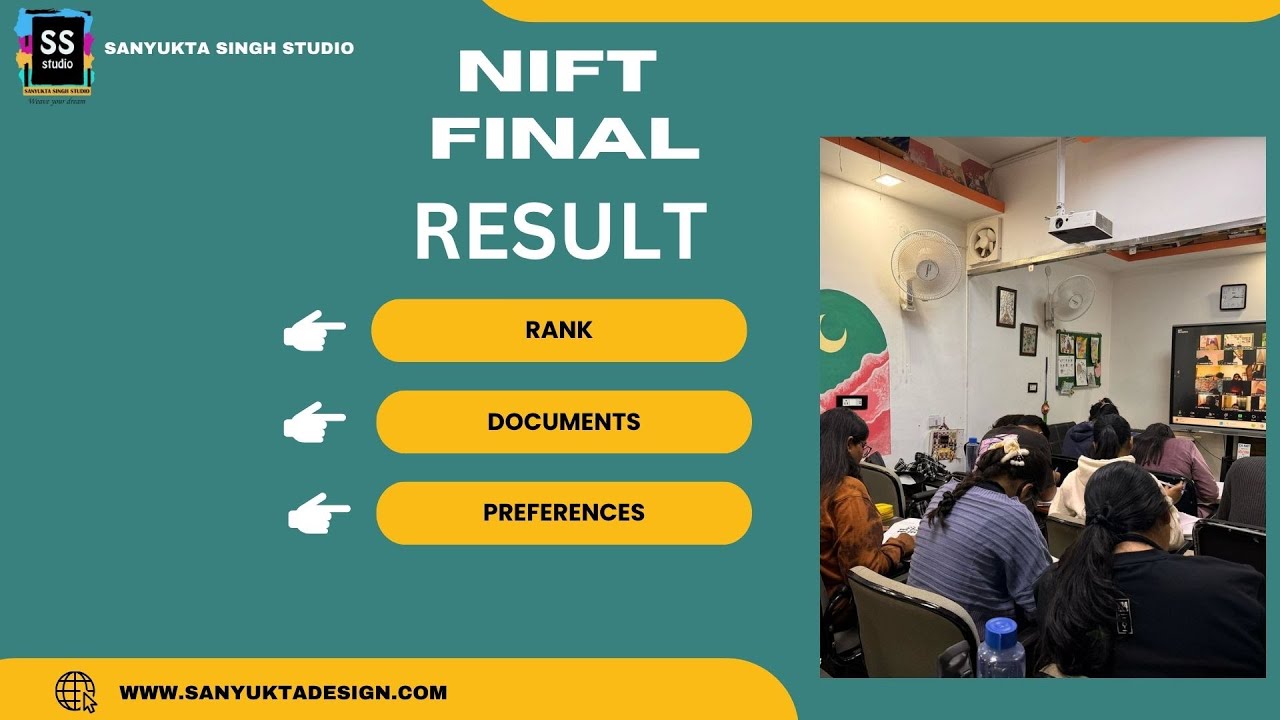NIFT 2025 Final Result and Counselling Process Explained I How to fill preferences.