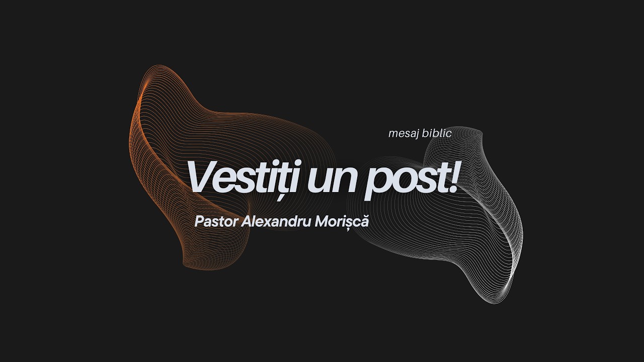 Alexandru Morișcă - Vestiți un post!