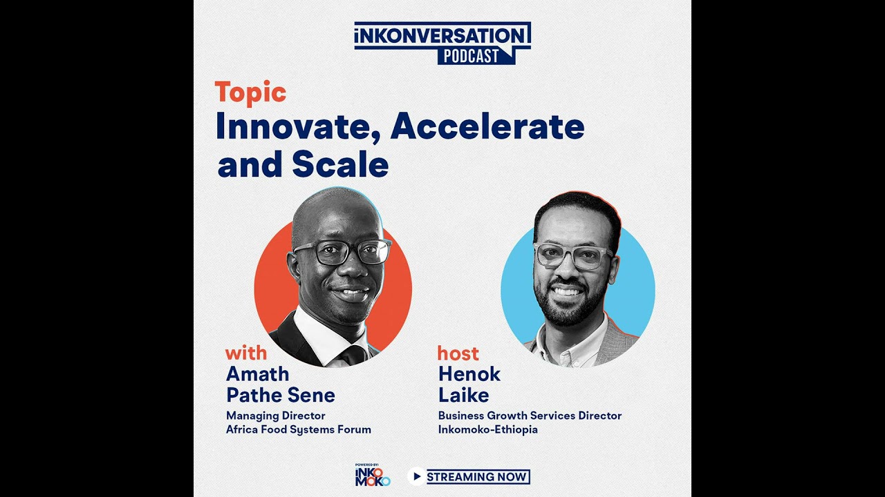 Amath Pathé Sene: Innovate, Accelerate and Scale