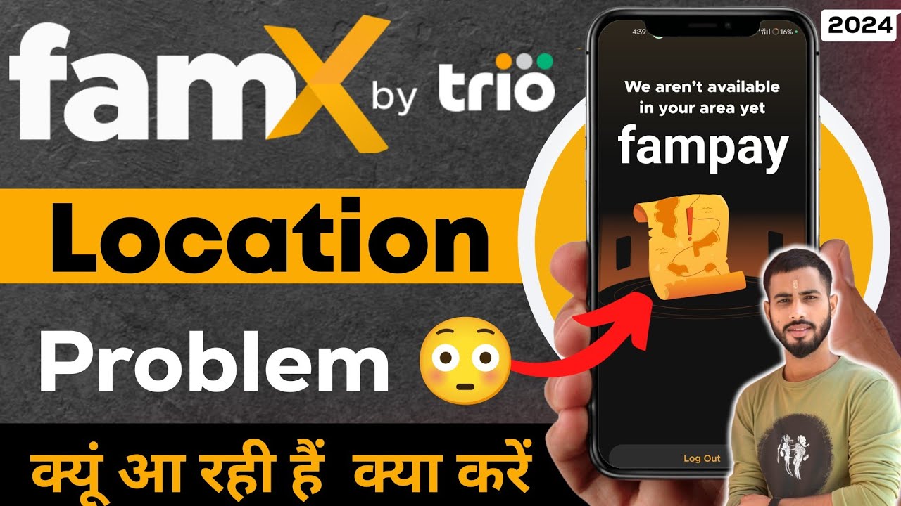 fampay location problem | fampay location problem solve | fampay location problem solve | B4 Tricks