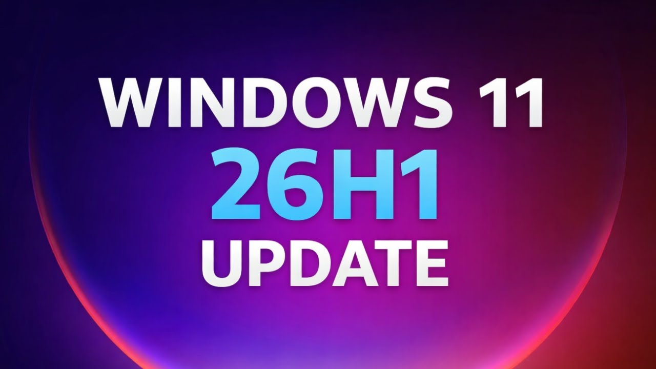 Обновление Windows 11 26H1: 28020.1362: новые функции и исправления.