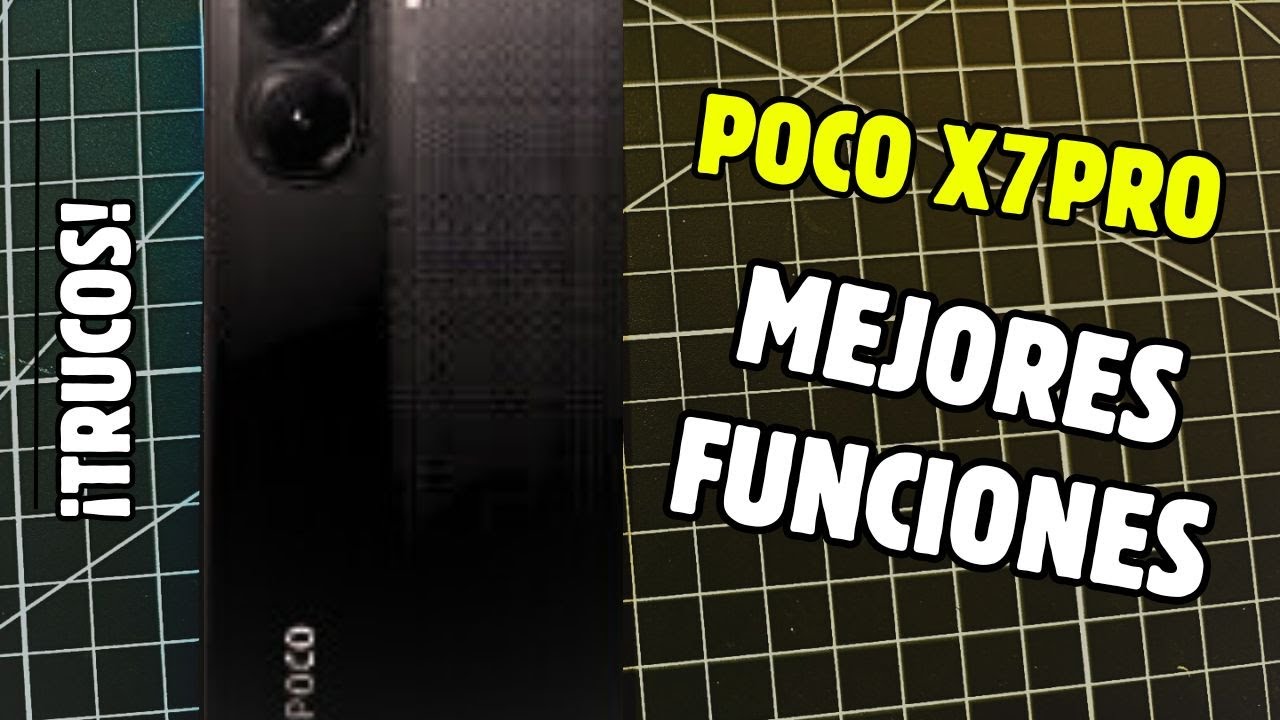 Poco X7 Pro - Trucos/Funciones que debes conocer