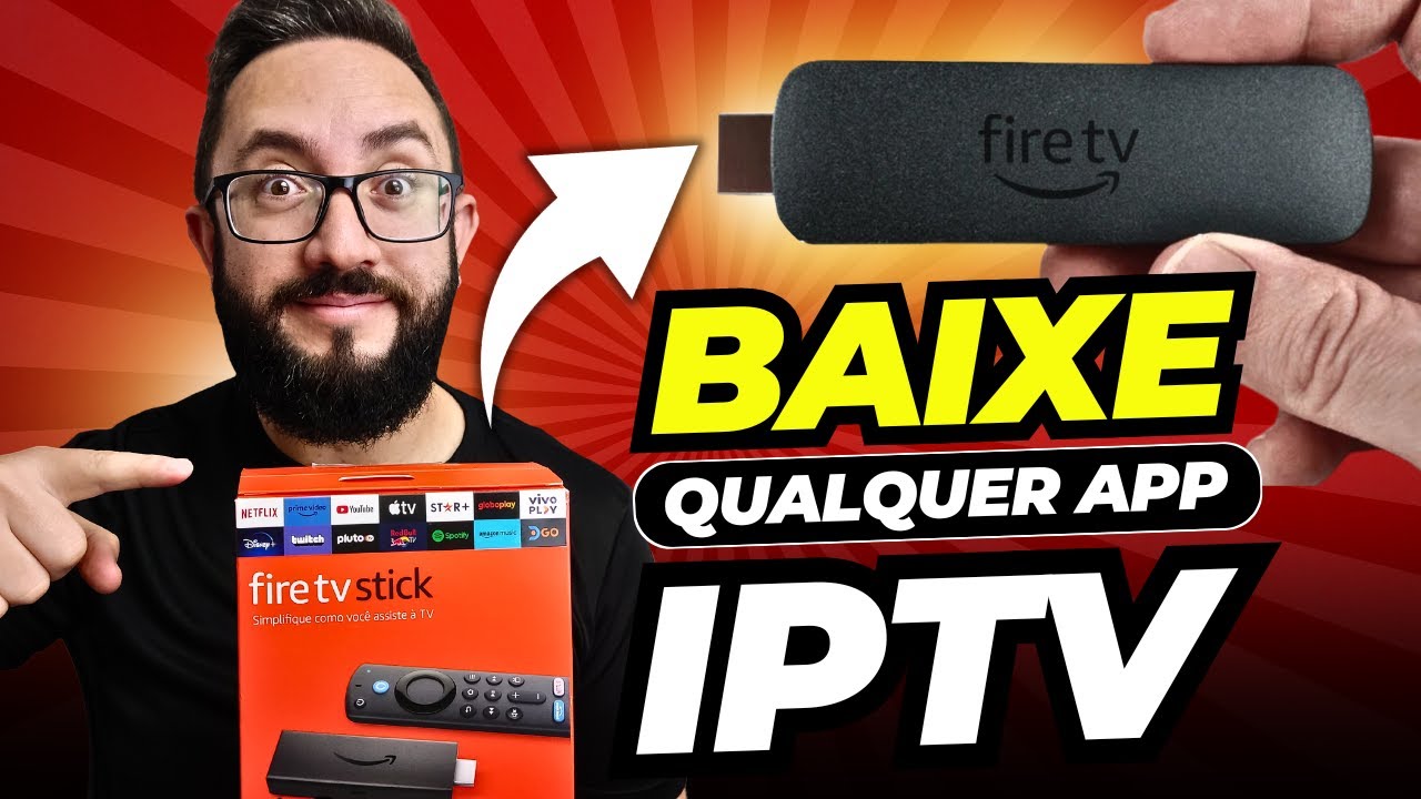 IPTV GR&Aacute;TIS! BAIXE QUALQUER APP DE IPTV NO SEU FIRE TV STICK!