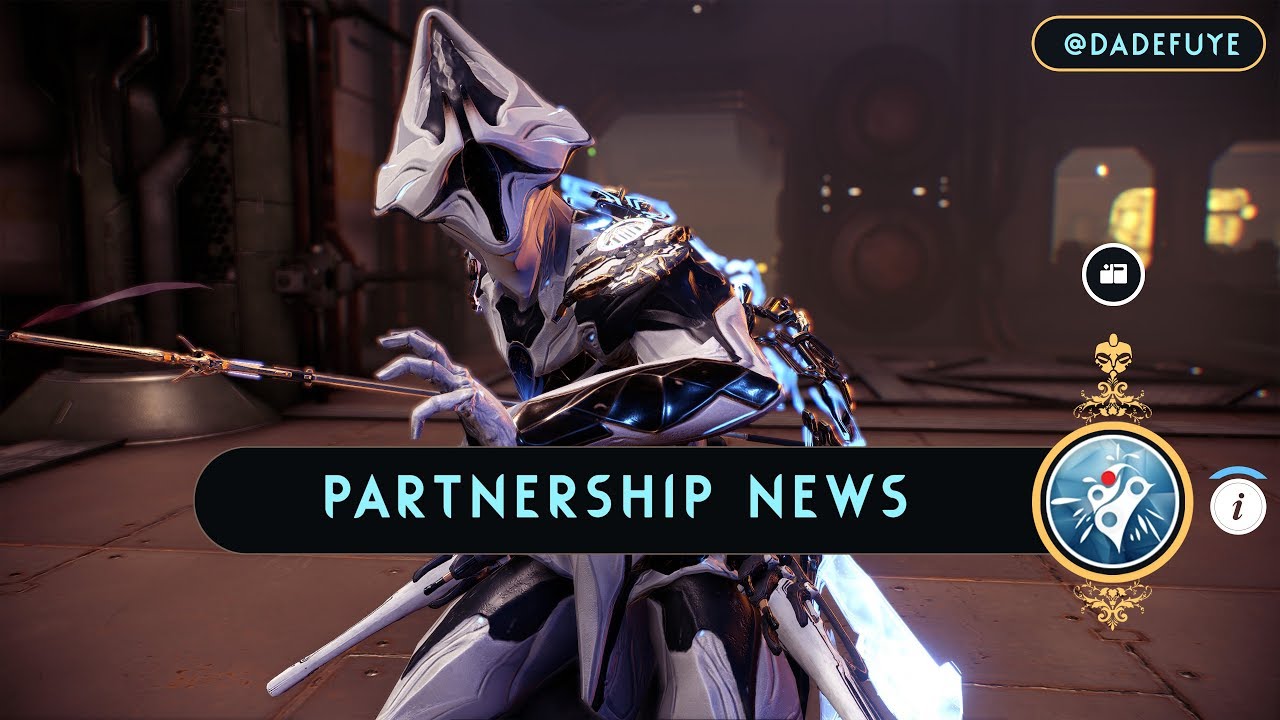 Warframe: Partnership and What It Means For The Channel