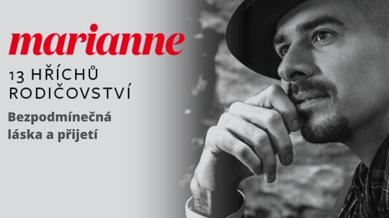 Podcast 13 hříchů rodičovství: Bezpodmínečná láska a přijetí