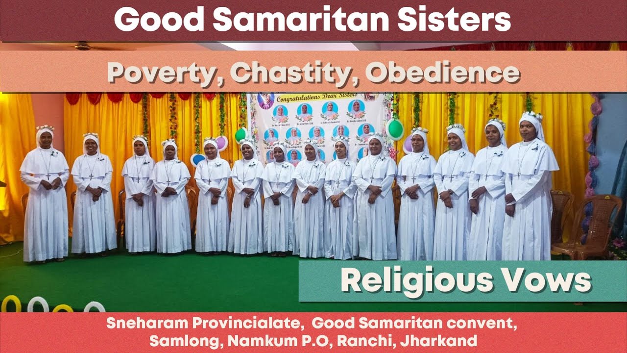 Ranchi Archdiocese/ Religious Vows/Felicitations/ Good Samaritan Sisters Samlong,Ranchi,Jharkhand