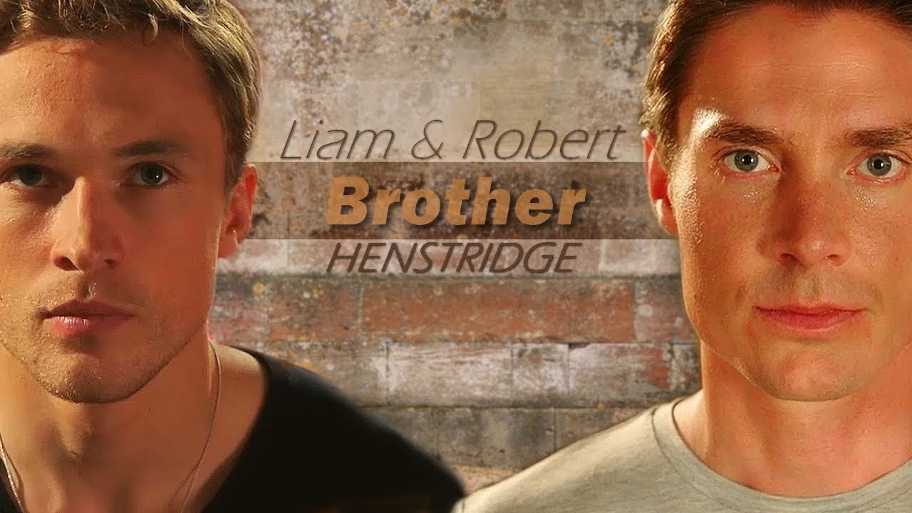 Robert & Liam Henstridge | Brother