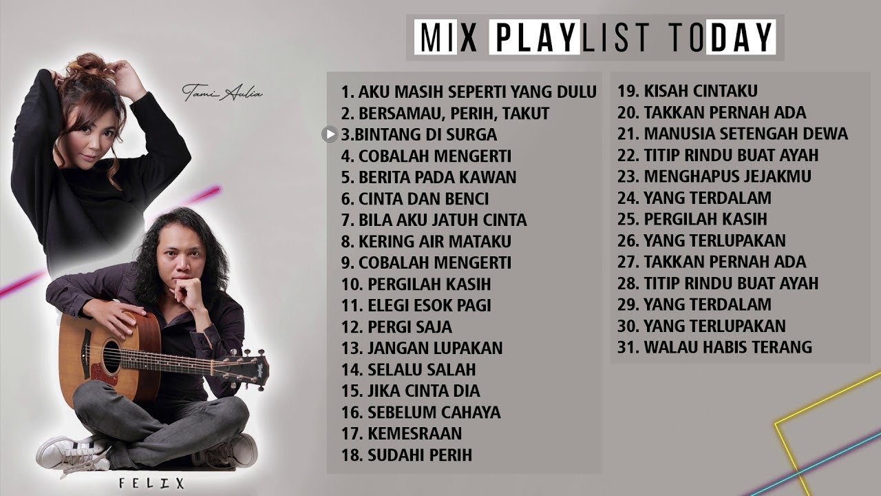 TAMI AULIA FELIX IRWAN  KOMPILASI MUSICA 2025 TEMAN SANTAI DAN KERJA