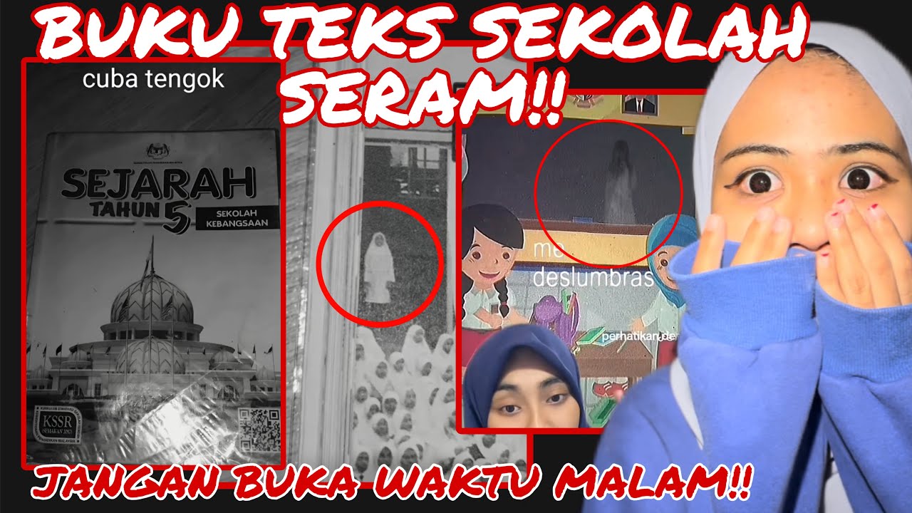 VIRAL BUKU TEKS SEKOLAH SERAM‼️PENAMPAKAN HANTU! JANGAN BUKA WAKTU MALAM!!
