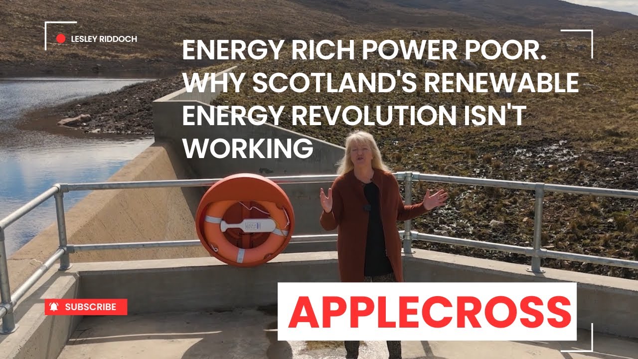 Applecross - Energy Rich, Power Poor. Why Scotland's green revolution isn't working for local people