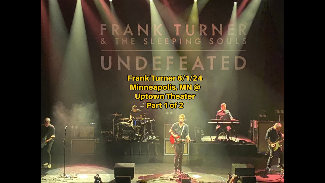 Frank Turner 6/1/24 [Part 1 of 2] Minneapolis, MN at Uptown Theater {Full Set}