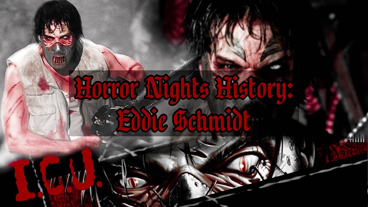 Horror Nights History: Eddie Schmidt | unhingedmuppet