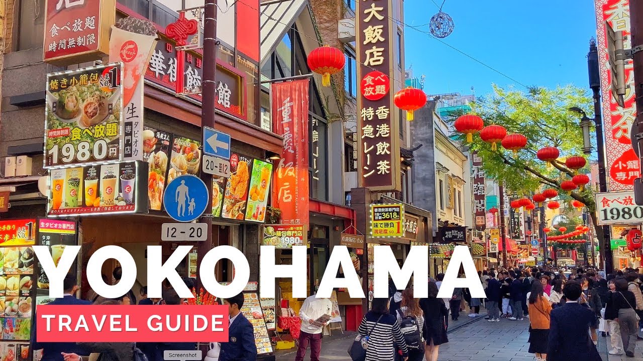 YOKOHAMA, JAPAN Travel Guide | Happy Trip