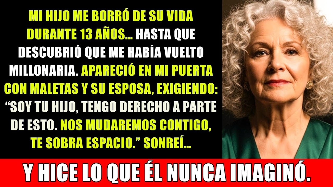 Después De 13 Años De Silencio, Mi Hijo Regresó — Pero No Por Amor, Sino Por Mi Dinero