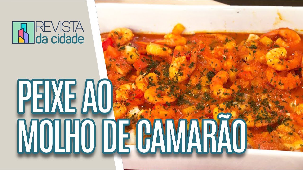 Peixe ao molho de camarão - Revista da Cidade (19/12/19)