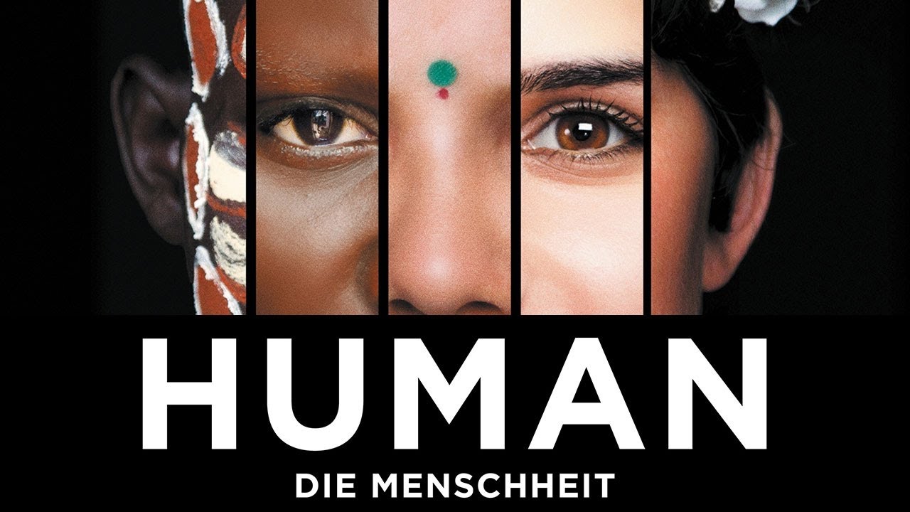 HUMAN - Die Menschheit - Trailer [HD] Deutsch / German