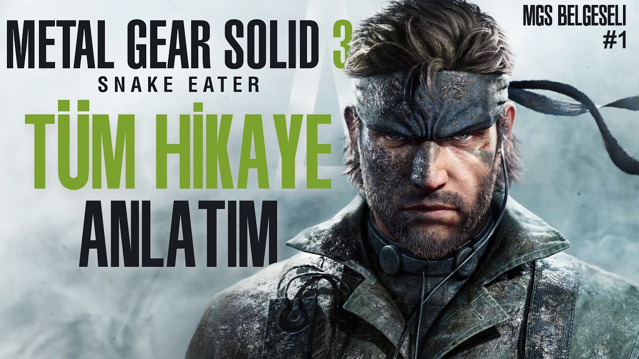 METAL GEAR SOLID 3: SNAKE EATER TÜM HİKAYE ANLATIM & LORE - Metal Gear Solid Belgeseli Bölüm 1