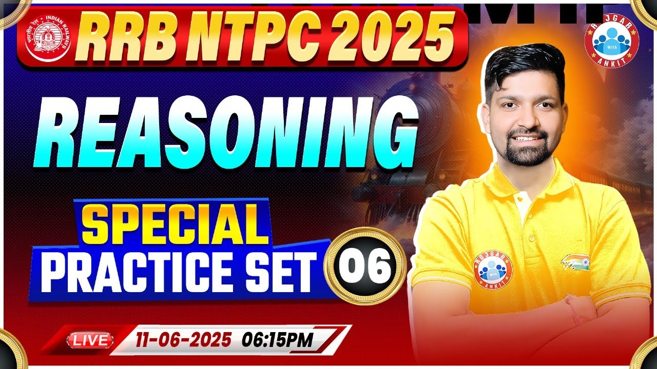 RRB NTPC Analysis 2025 | RRB NTPC Reasoning Paper Analysis | NTPC Reasoning Special Practice Set #06