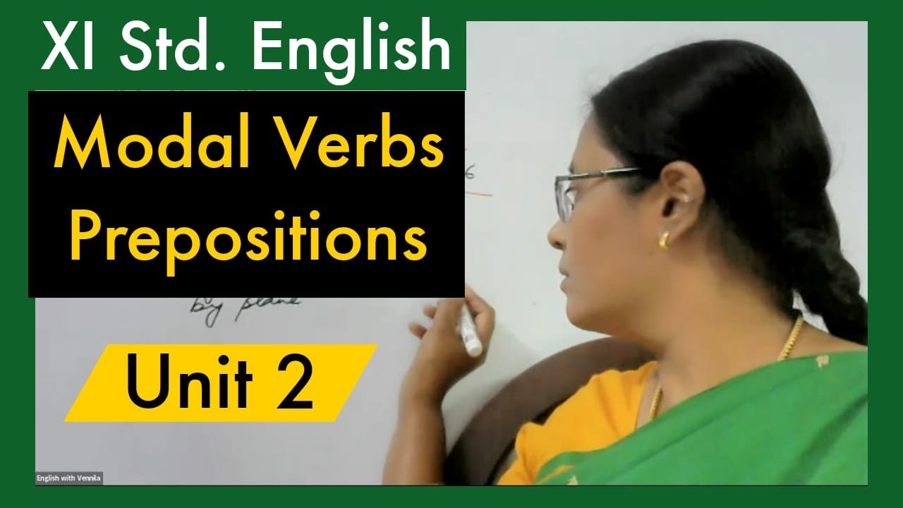 XI STD. ENGLISH GRAMMAR | Modal Verbs | Prepositions | Unit 2 Book Exercises Solved | TNPSC Group 2