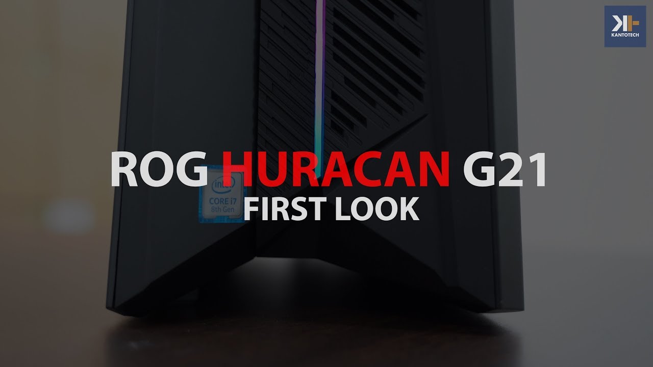 First Look: ROG Huracan G21
