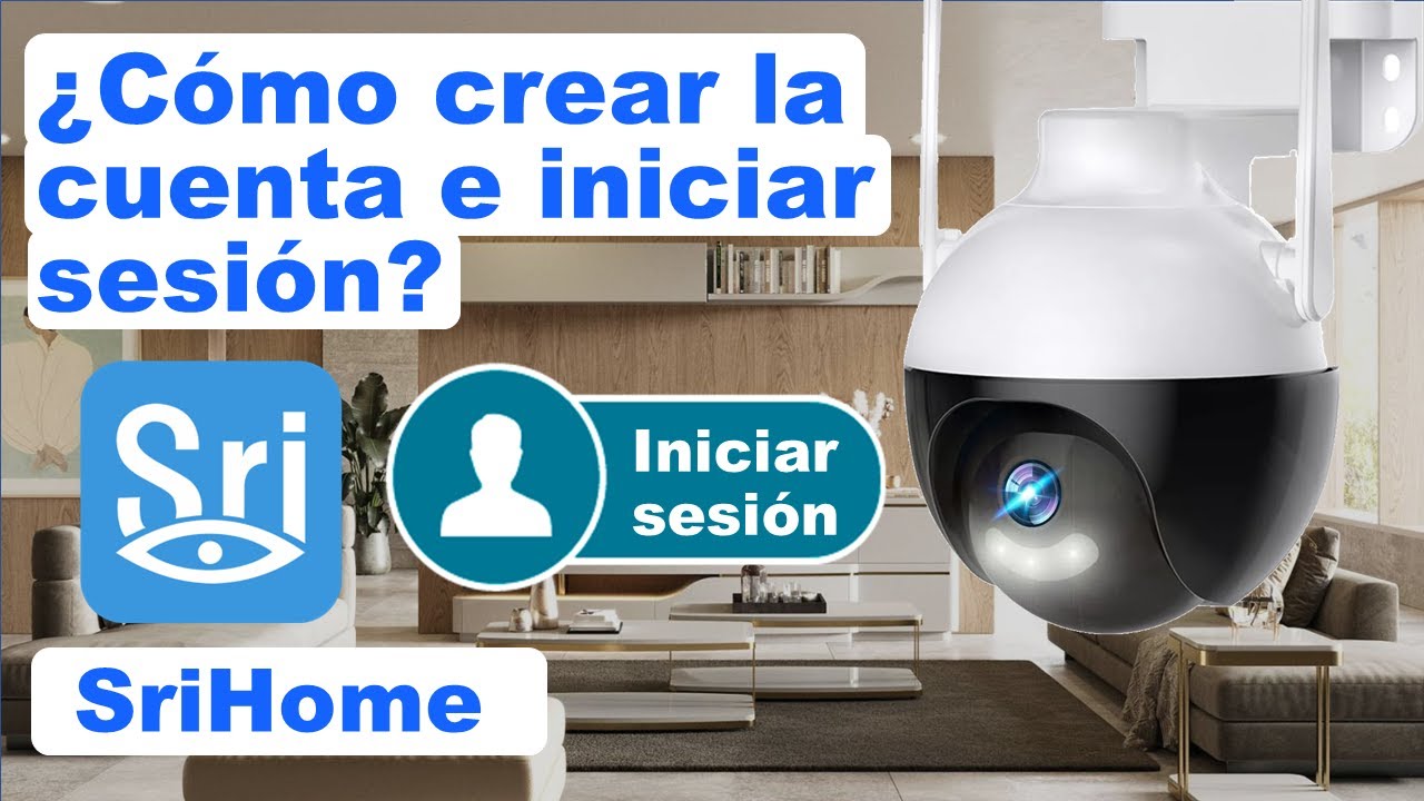 SriHome ¿Cómo crear la cuenta e iniciar sesión?