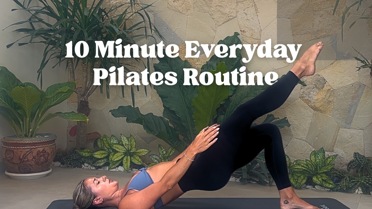10 MINUTE EVERYDAY PILATES WORKOUT | Core, Legs and Upper Body Pilates Class, No Equipment Needed